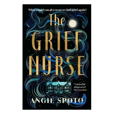 Grief Nurse - Spoto, Angie