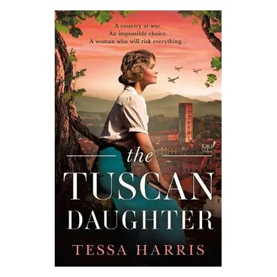 Tuscan Daughter - Harris, Tessa