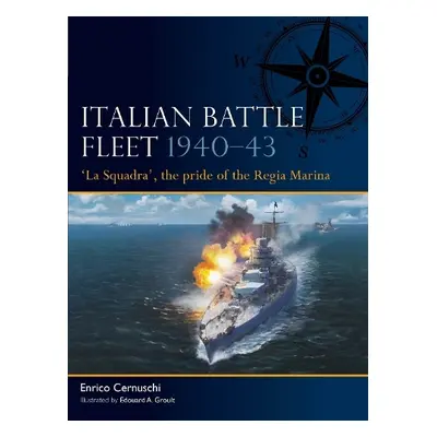 Italian Battle Fleet 1940–43 - Cernuschi, Enrico