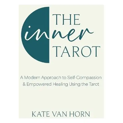 Inner Tarot - Horn, Kate Van