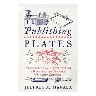 Publishing Plates - Makala, Jeffrey M.