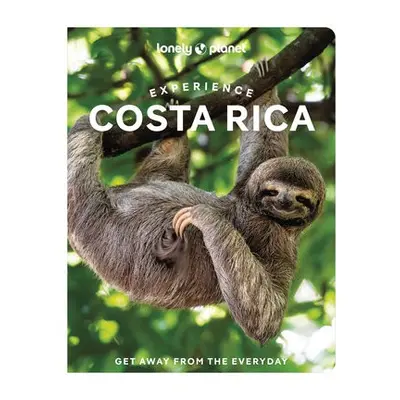 Lonely Planet Experience Costa Rica - Lonely Planet a Zinzi, Janna a Isenberg, Robert a Lavis, E