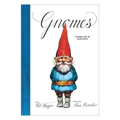 Gnomes - Huygen, Wil