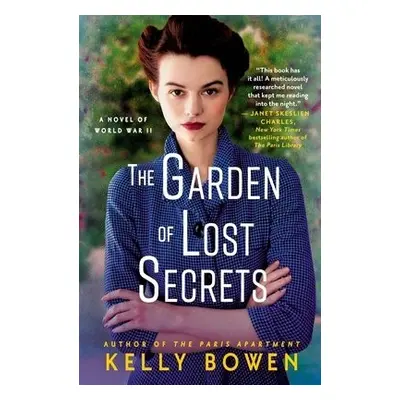 The Garden of Lost Secrets - Bowen, Kelly