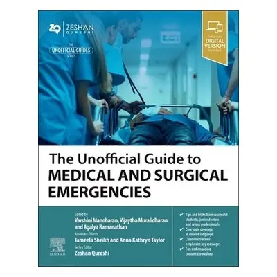 Unofficial Guide to Medical and Surgical Emergencies