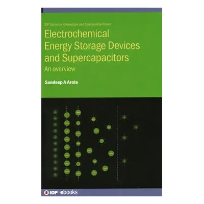 Electrochemical Energy Storage Devices and Supercapacitors - A. Arote, Dr Sandeep (Sangamner Col