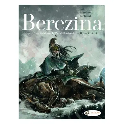 Berezina Book 3/3 - Richaud, Frederic a Rambaud, Patrick