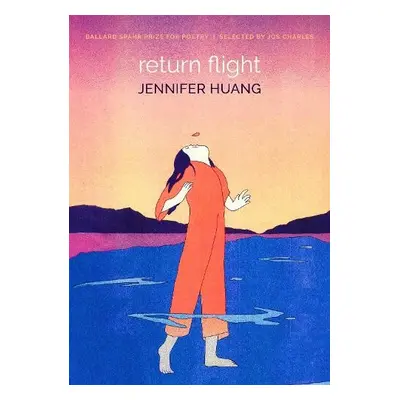 Return Flight - Huang, Jennifer