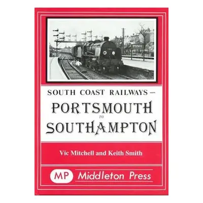 Portsmouth to Southampton - Mitchell, Vic a Smith, Keith