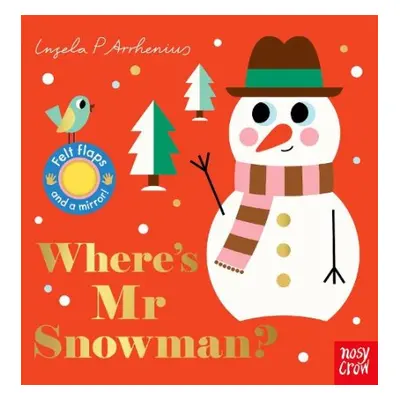 Where's Mr Snowman?