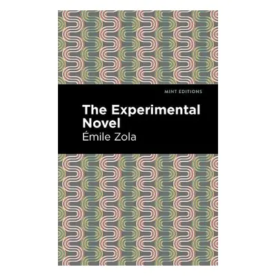 Experimental Novel - Zola, mile