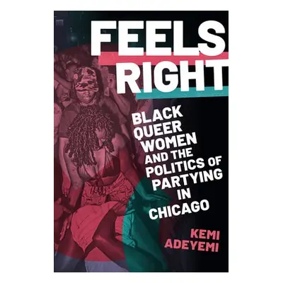 Feels Right - Adeyemi, Kemi