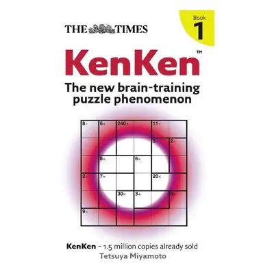 Times: KenKen Book 1 - Miyamoto, Tetsuya