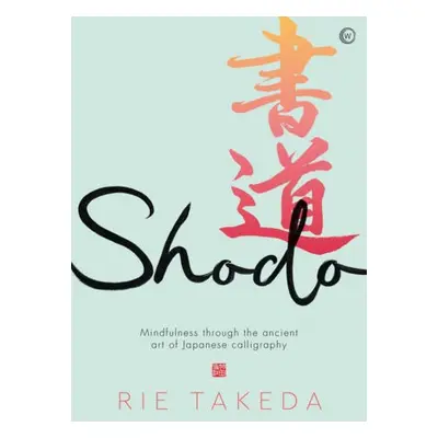 Shodo - Takeda, Rie