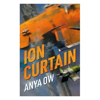 Ion Curtain - Ow, Anya