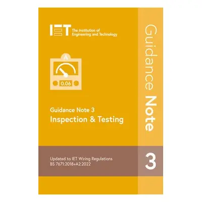 Guidance Note 3: Inspection a Testing - The Institution of Engineering and Technology