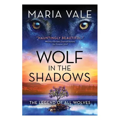 Wolf in the Shadows - Vale, Maria