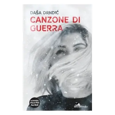 Canzone di Guerra - Drndic, Dasa