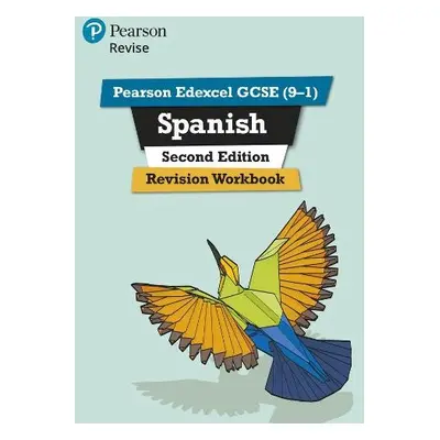 Pearson REVISE Edexcel GCSE (9-1) Spanish Revision Workbook: For 2024 and 2025 assessments and e