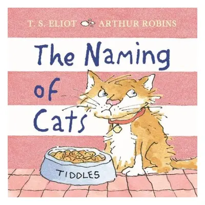 Naming of Cats - Eliot, T. S.