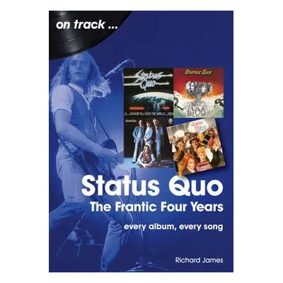 Status Quo On Track - James, Richard