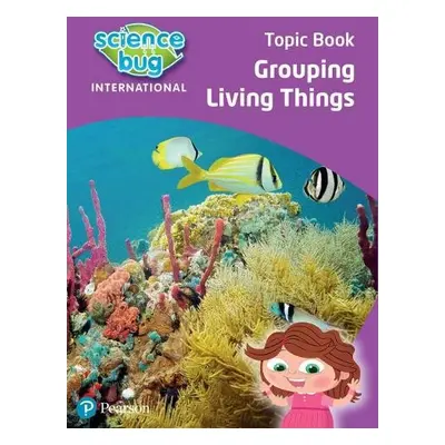 Science Bug: Grouping living things Topic Book - Herridge, Deborah a Atkinson, Eleanor