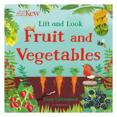 Kew: Lift and Look Fruit and Vegetables