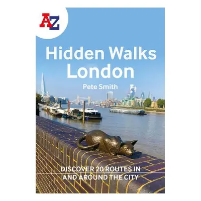 -Z London Hidden Walks - Smith, Pete a A-Z Maps