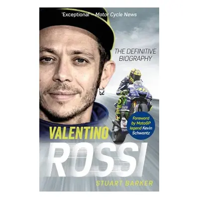 Valentino Rossi - Barker, Stuart