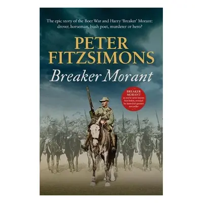 Breaker Morant - FitzSimons, Peter