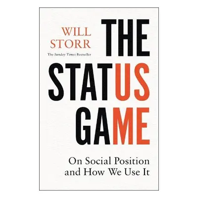 Status Game - Storr, Will