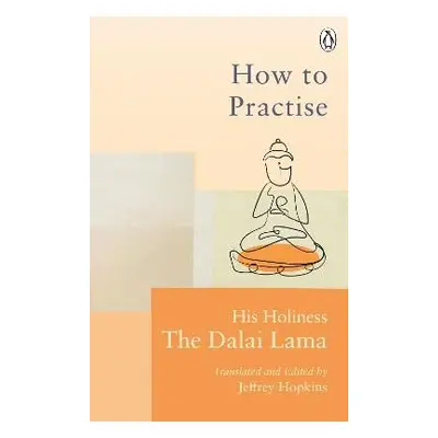 How To Practise - Lama, Dalai