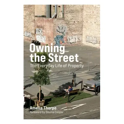 Owning the Street - Thorpe, Amelia