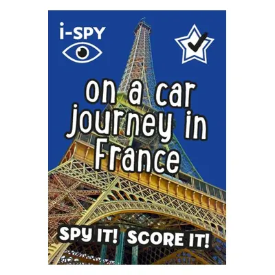 i-SPY On a Car Journey in France - i-SPY