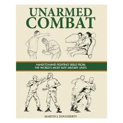 Unarmed Combat - Dougherty, Martin J