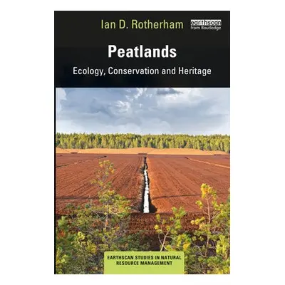 Peatlands - Rotherham, Ian D.