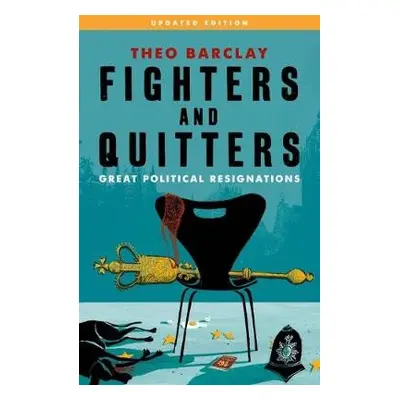 Fighters and Quitters - Barclay, Theo