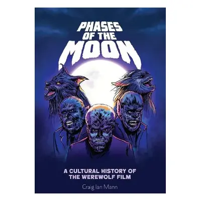 Phases of the Moon - Mann, Craig Ian