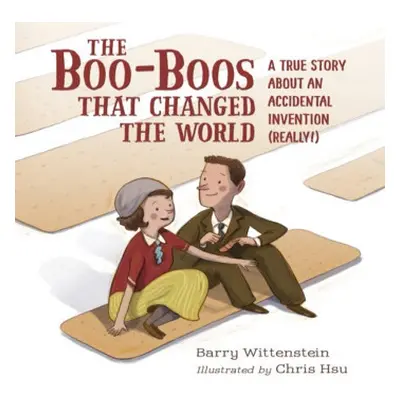 Boo-Boos That Changed the World - Wittenstein, Barry a Hsu, Chris