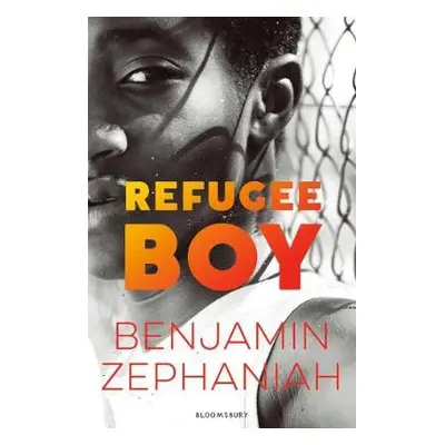 Refugee Boy - Zephaniah, Benjamin