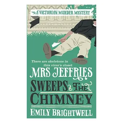 Mrs Jeffries Sweeps the Chimney - Brightwell, Emily