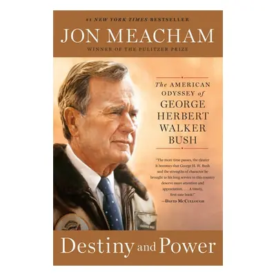 Destiny and Power - Meacham, Jon