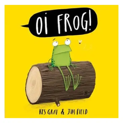 Oi Frog! - Gray, Kes