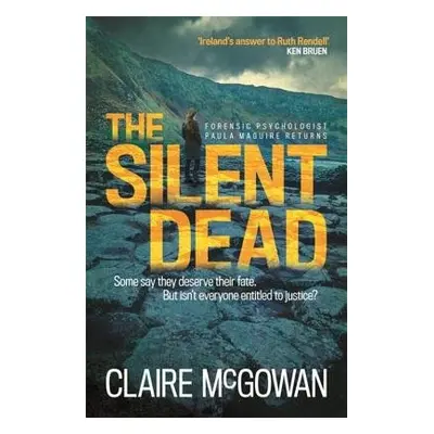 Silent Dead (Paula Maguire 3) - McGowan, Claire