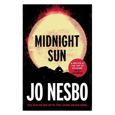 Midnight Sun - Nesbo, Jo