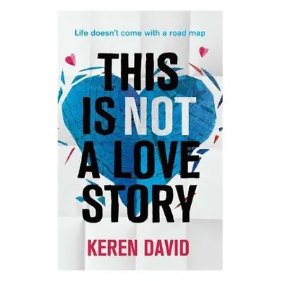 This is Not a Love Story - David, Keren