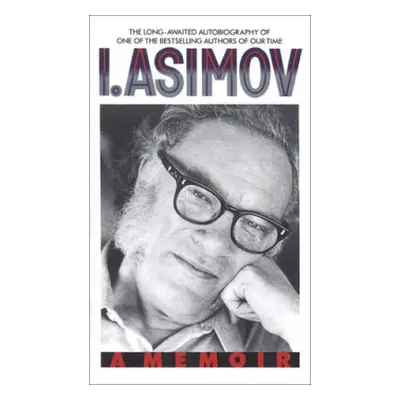 I, Asimov - Asimov, Isaac