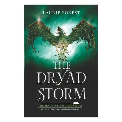 Dryad Storm - Forest, Laurie