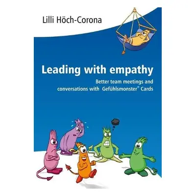 Leading with empathy - Hoch-Corona, LILLI