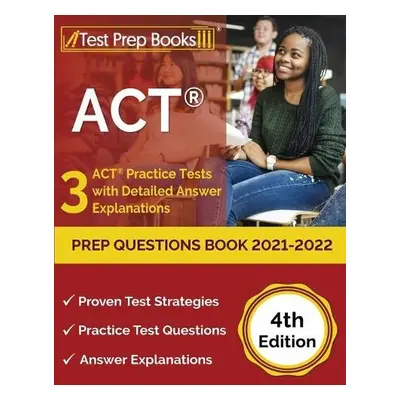 ACT Prep Questions Book 2021-2022 - Rueda, Joshua